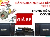 DÀN KARAOKE GIA ĐÌNH TIẾT KIỆM TRONG MÙA DỊCH